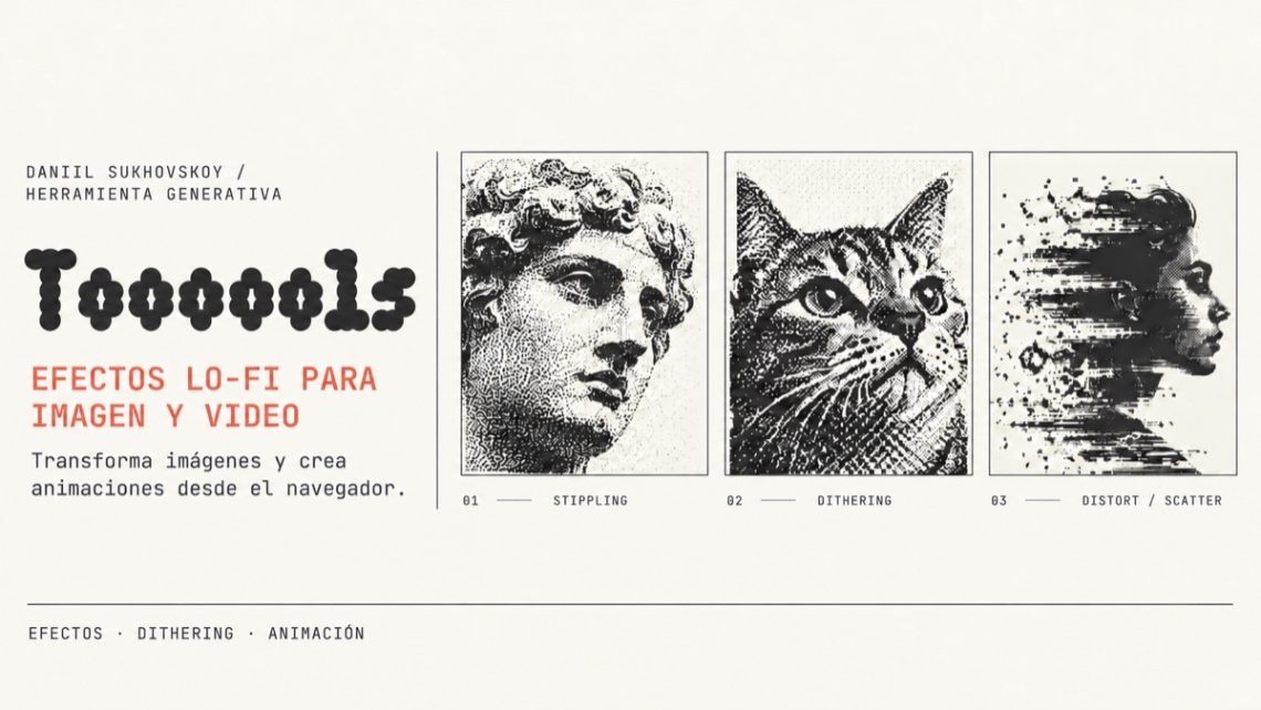Portada editorial de Tooooools con muestras visuales de los efectos stippling, dithering y distorsión.